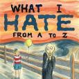 What I Hate What I Hate