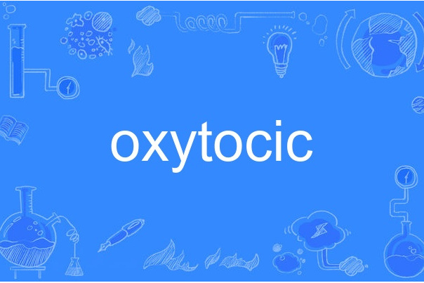 oxytocic oxytocic
