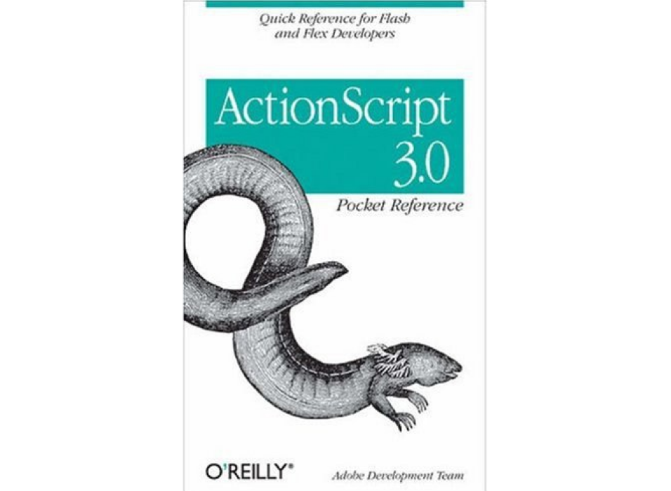 ActionScript 3.0 Pocket Reference ActionScript 3.0 Pocket Reference