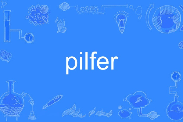 pilfer pilfer