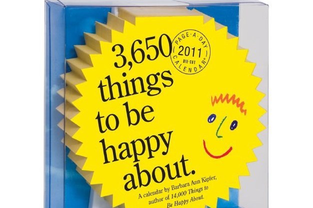 3,650 Things to be Happy About Calendar 2011 3,650 Things to be Happy About Calendar 2011