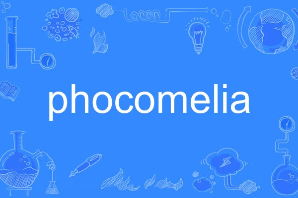 phocomelia phocomelia