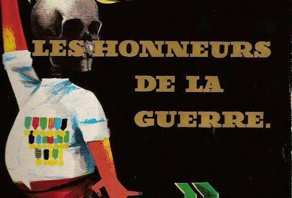 Honneurs de la guerre, Les Honneurs de la guerre, Les