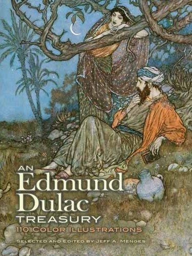 An Edmund Dulac Treasury An Edmund Dulac Treasury