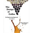 The Design of Coffee The Design of Coffee