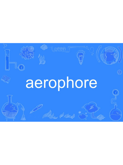 aerophore aerophore