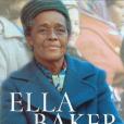 Ella Baker Ella Baker