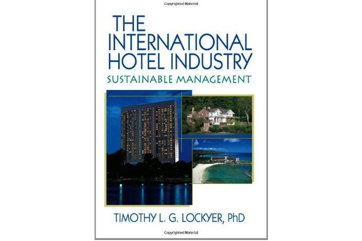 The International Hotel Industry The International Hotel Industry