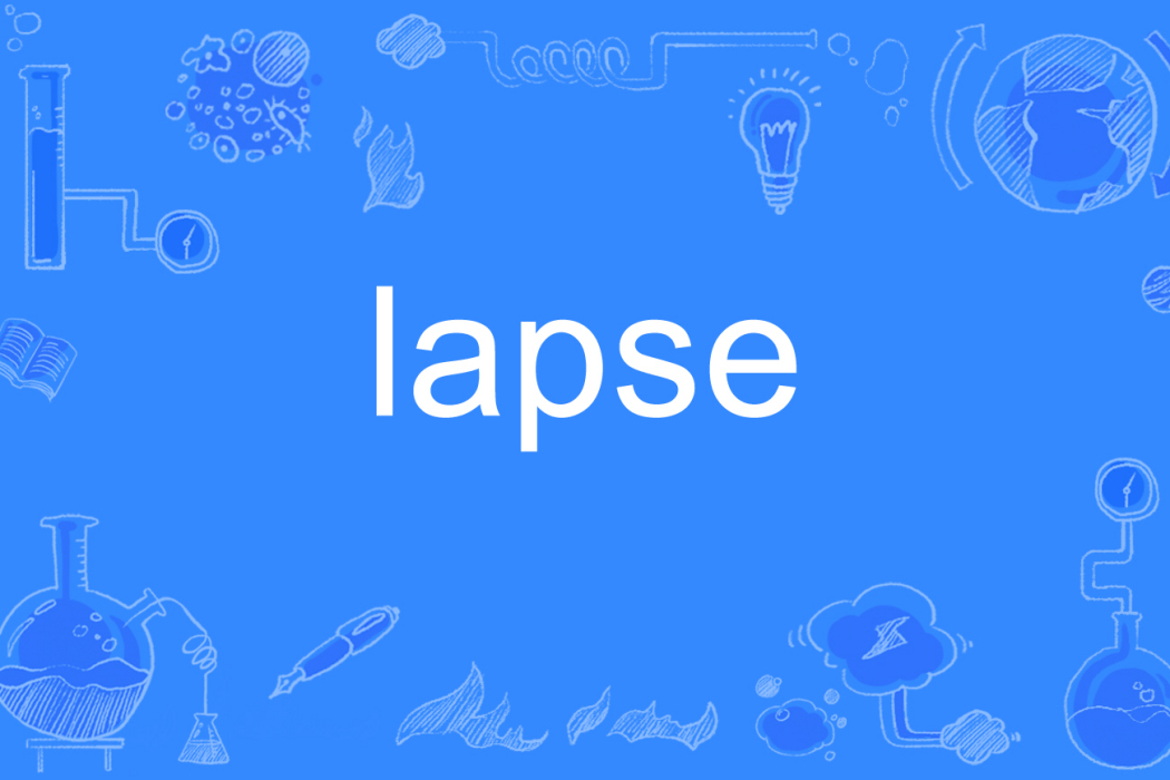 lapse lapse