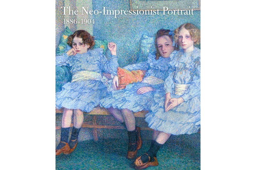 The Neo-Impressionist Portrait, 1886–1904 The Neo-Impressionist Portrait, 1886–1904