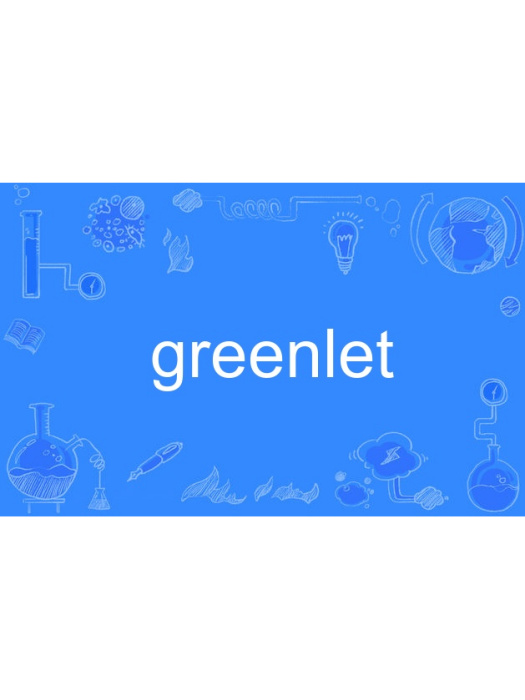 greenlet greenlet