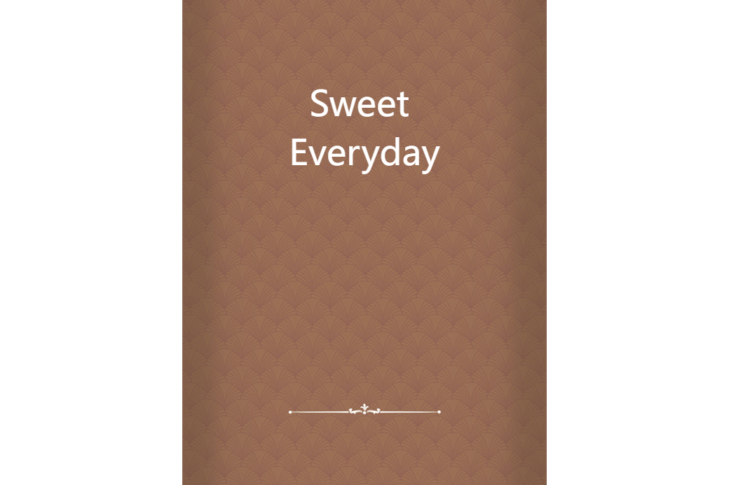 Sweet Everyday Sweet Everyday