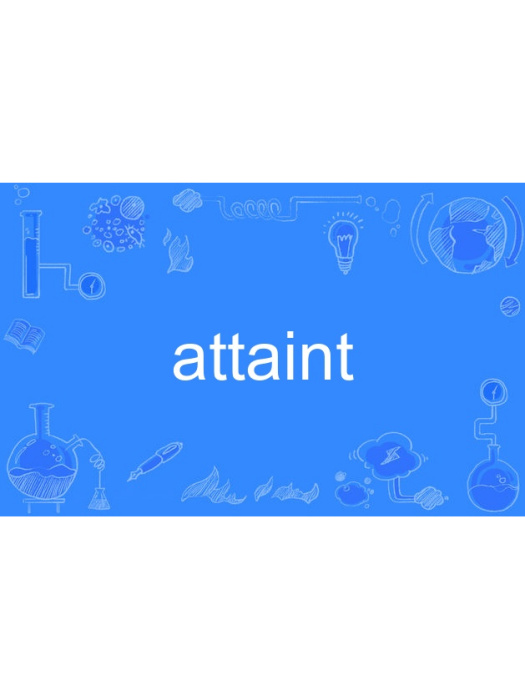 attaint attaint