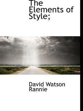 The Elements of Style; The Elements of Style;
