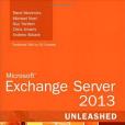 Microsoft Exchange Server 2013 Unleashed Microsoft Exchange Server 2013 Unleashed