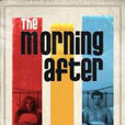 The Morninge After The Morninge After