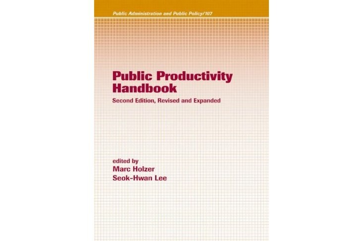 Public Productivity Handbook Public Productivity Handbook