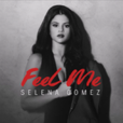 Feel Me(Selena Gomes新專單曲) Feel Me(Selena Gomes新專單曲)