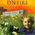 Orchard on Fire, The Orchard on Fire, The