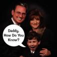 Daddy, How Do You Know? Daddy, How Do You Know?