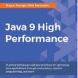 Java 9 High Performance Java 9 High Performance
