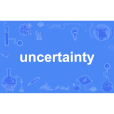 uncertainty uncertainty