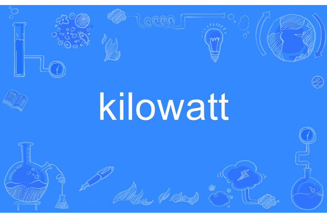 kilowatt