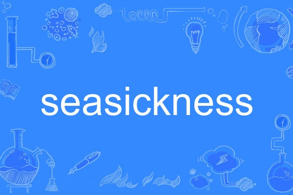 seasickness seasickness