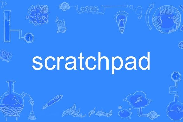 ScratchPad ScratchPad