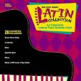 The Easy Piano Latin Collection The Easy Piano Latin Collection