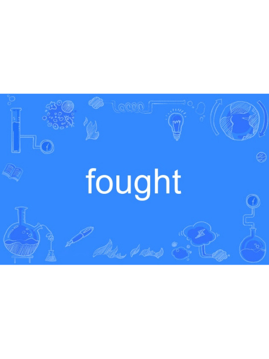 fought fought
