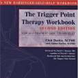 The Trigger Point Therapy Workbook The Trigger Point Therapy Workbook