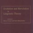 Evolution and Revolution in Linguistic Theory Evolution and Revolution in Linguistic Theory
