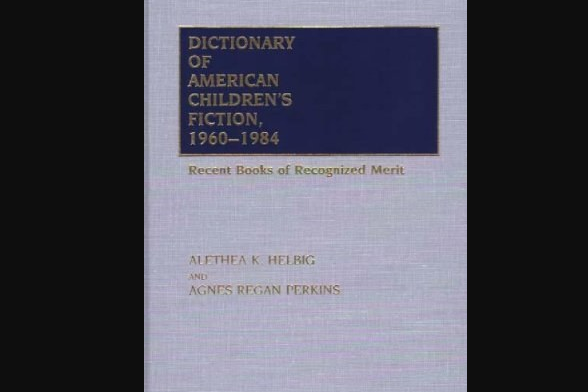 Dictionary of American Children\x27s Fiction 1960-84 Dictionary of American Children\x27s Fiction 1960-84