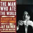 The Man Who Ate the World(2009年Holt Paperbacks出版的圖書) The Man Who Ate the World(2009年Holt Paperbacks出版的圖書)