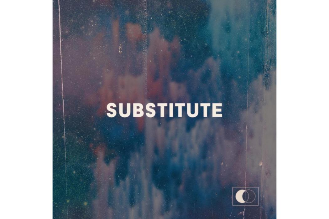 substitute(Dawin演唱的歌曲) substitute(Dawin演唱的歌曲)
