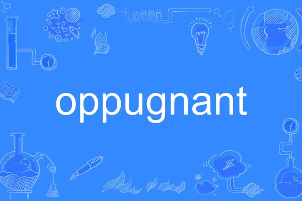oppugnant oppugnant