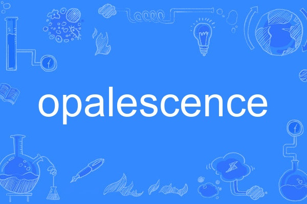 opalescence opalescence