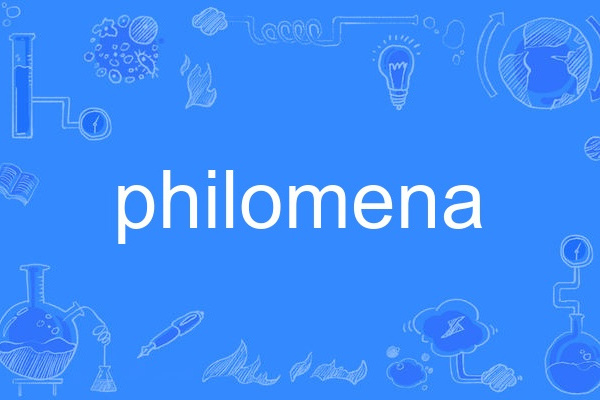 Philomena Philomena