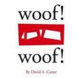 Woof! Woof! Woof! Woof!
