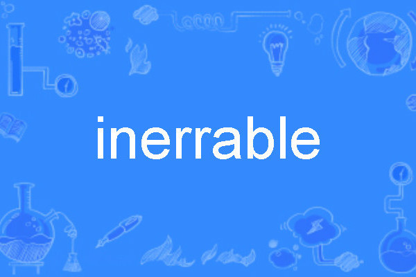 inerrable inerrable