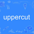 uppercut uppercut