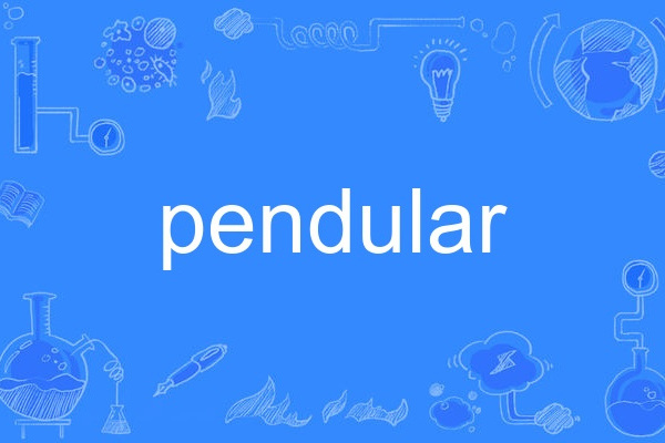 pendular pendular