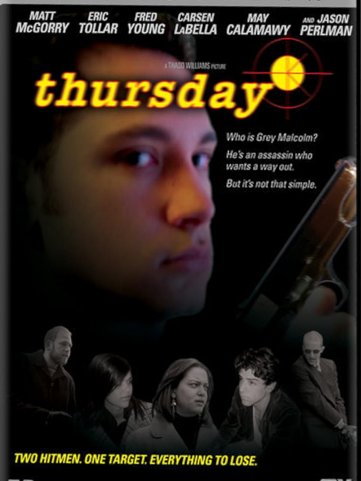 Thursday(美國2006年Thadd Williams執導電影) Thursday(美國2006年Thadd Williams執導電影)