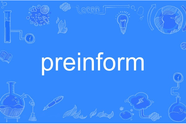 preinform preinform