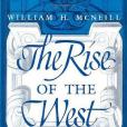 The Rise of the West The Rise of the West