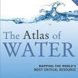 The Atlas of Water The Atlas of Water