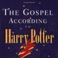 The Gospel According to Harry Potter(Neal, Connie W., Parvin, Samuel F.著圖書) The Gospel According to Harry Potter(Neal, Connie W., Parvin, Samuel F.著圖書)