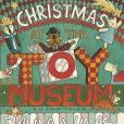 Christmas at the Toy Museum Christmas at the Toy Museum