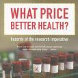 What Price Better Health? What Price Better Health?